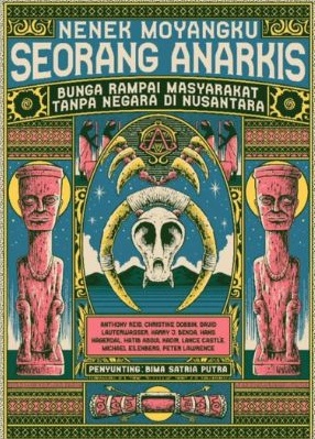 Nenek Moyangku Seorang Anarkis (Paperback)