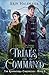 Trials and Command (The Roumaterra Chronicles)