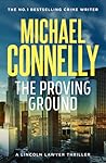 The Proving Ground by Michael    Connelly