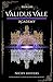 Validus Vale Academy: Book One (Essence Bound Series)