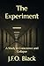 The Experiment: A Study in ...
