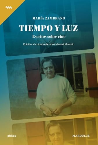 Tiempo y luz: Escritos sobre cine (Paperback)