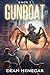 Gunboat (A LitRPG Adventure...