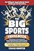 The Big Sports Trivia Book:...