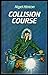 Collision course