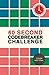 60 Second Codebreaker Challenge (Puzzle Challenge)
