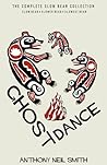 Ghost Dance: The Complete Slow Bear Collection