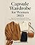 capsule wardrobe for women ...