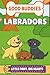 Labradors: A Picture Book f...