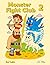 Monster Fight Club 2: Story...