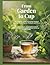From Garden to Cup by Sara Dominik