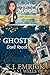 Ghosts Don't Knock: A (Ghos...