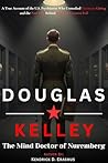 Douglas Kelley: T...