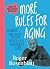 More Rules for Aging: Making the Most of Your Ridiculous, Wondrous Life