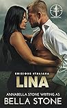 Lina : Edizione I...