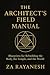 Architects Field Manual