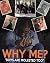 Why Me?: Boys are Molested Too