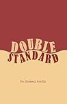 Double Standard