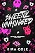 Sweetly Unhinged by Kira Cole Sweetly Unhinged by Kira Cole