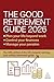 The Good Retirement Guide 2...
