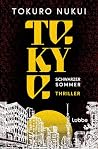 Tokyo: Schwarzer ...