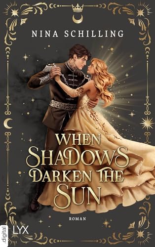 When Shadows Darken the Sun (The Day and Night Duet, #1)