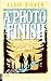 A Photo Finish (Gold Rush Ranch 2) (German Edition)