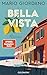 Bellavista: Roman - Der neu...