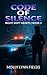 Code of Silence: Night Shift Hearts | Book 2