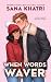When Words Waver by Sana Khatri When Words Waver by Sana Khatri