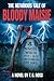 The Nefarious Tale of Blood...