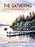 The Gathering by Willow Jones