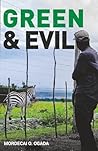 Green and Evil: T...
