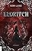 Eldritch (The Eating Woods 2) (German Edition)