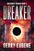 Breaker (Red Ghost Trilogy ...