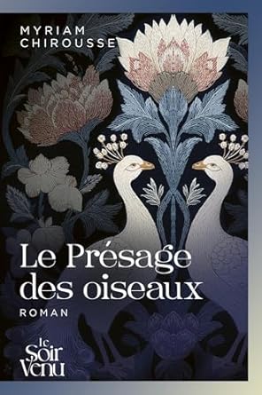 Le Présage des Oiseaux