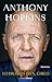 Lo hicimos bien, chico by Anthony Hopkins