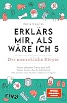 Erklärs mir, als ...