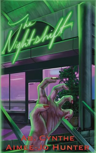 The Nightshift (Kindle Edition)