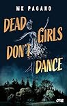 Dead Girls Don't ...