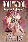 Hollywood Glitz a...