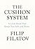 The Cushion System by Filip Filatov