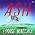 Ash: A Novel