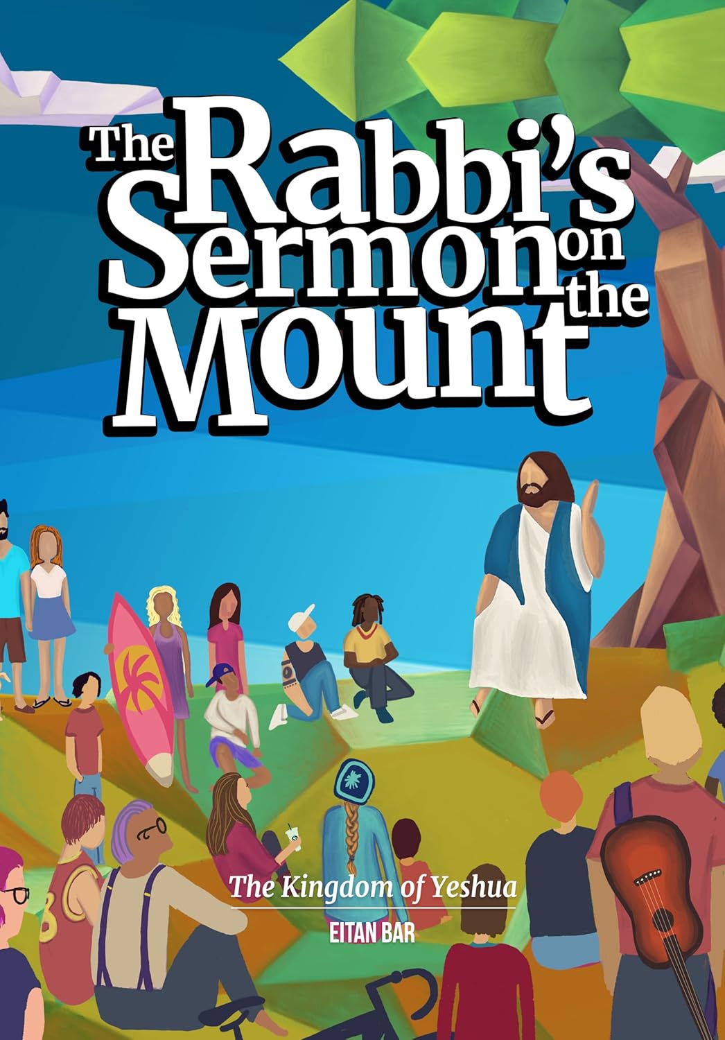 The Kingdom of Yeshua: Christ's Timeless Wisdom to Revive Your Spiritual Life (Recovering the Original Gospel Series Book 6)