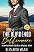 The Burdened Billionaire: A...
