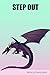STEP OUT