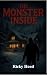 The Monster Inside (Evil Ha...