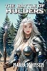 The Battle of Hulders by Maria Johnsen The Battle of Hulders by Maria Johnsen