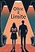 OLTRE IL LIMITE: Un amore p...