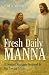 Fresh Daily Manna: 31 Stori...